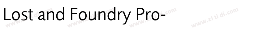 Lost and Foundry Pro字体转换